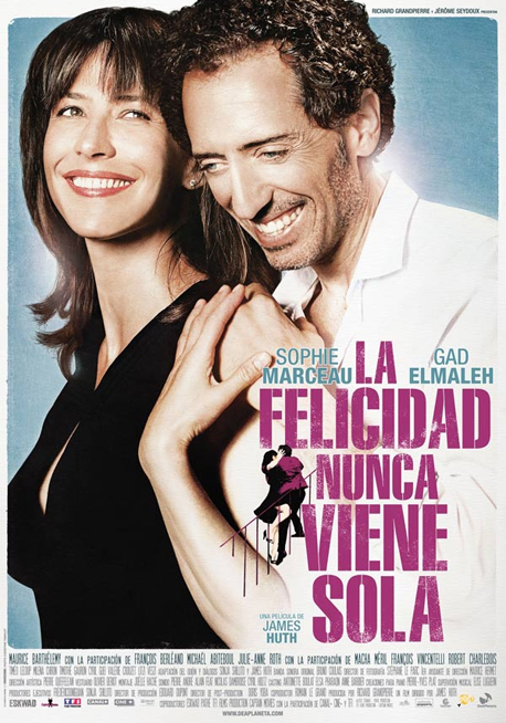 La felicidad nunca viene sola La felicidad nunca viene sola