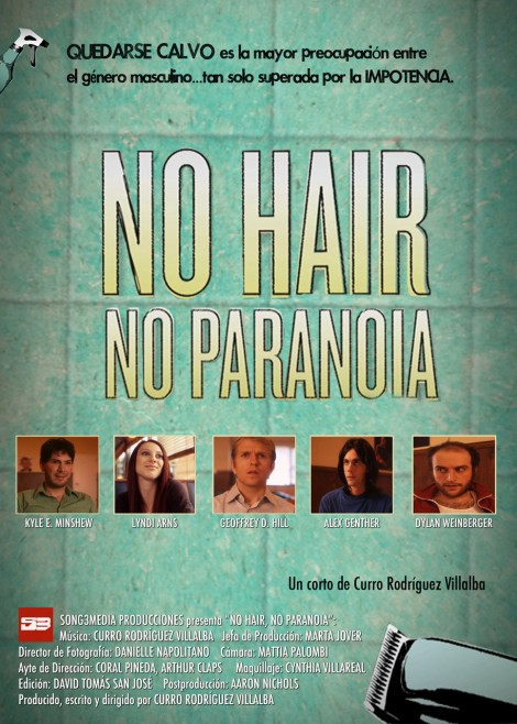 No hair, no paranoia