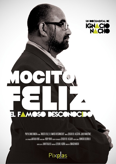 Mocito feliz 'El famoso desconocido'